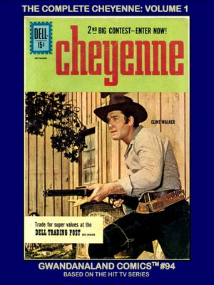 cover image of The Complete Cheyenne: Volume 1